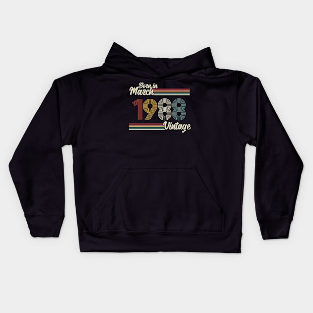 Vintage Born in March 1988 Kids Hoodie by Jokowow